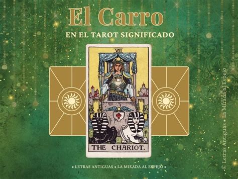 El Carro en el Tarot: Significado y Simbolismo